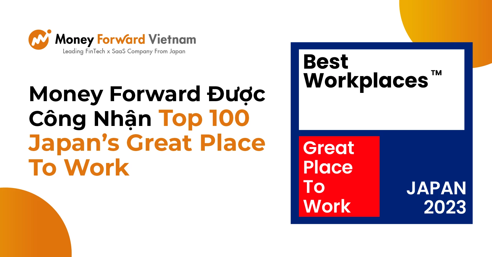 Money Forward Lọt Top 100 Japan‘s Great Place To Work