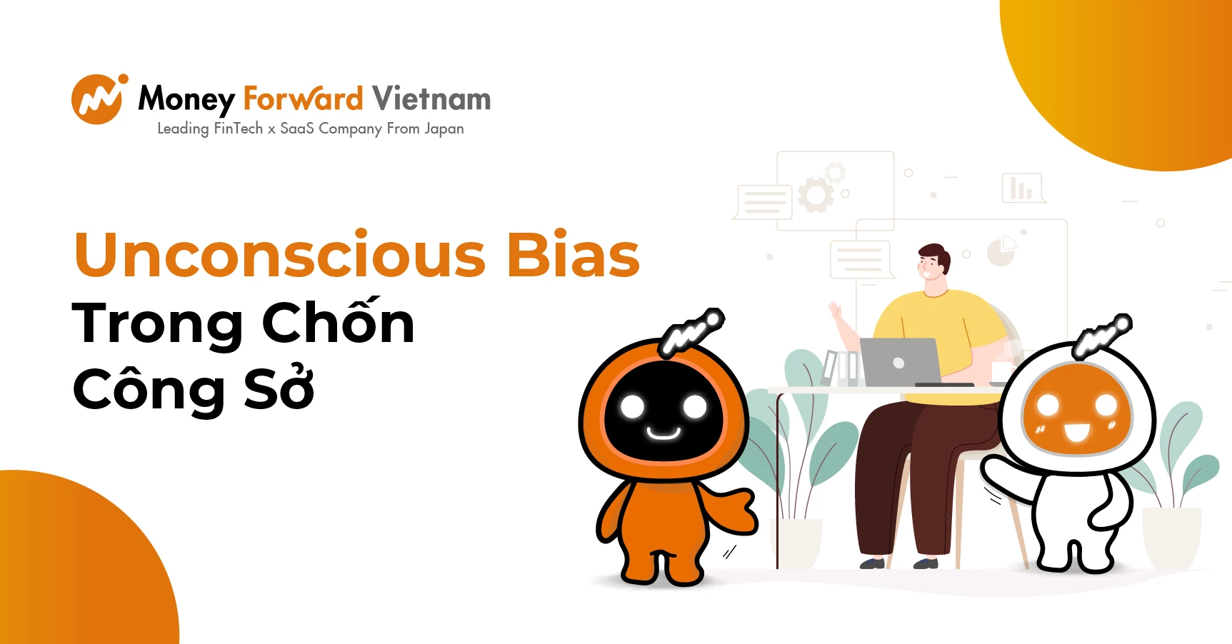 Unconscious Bias Trong Chốn Công Sở