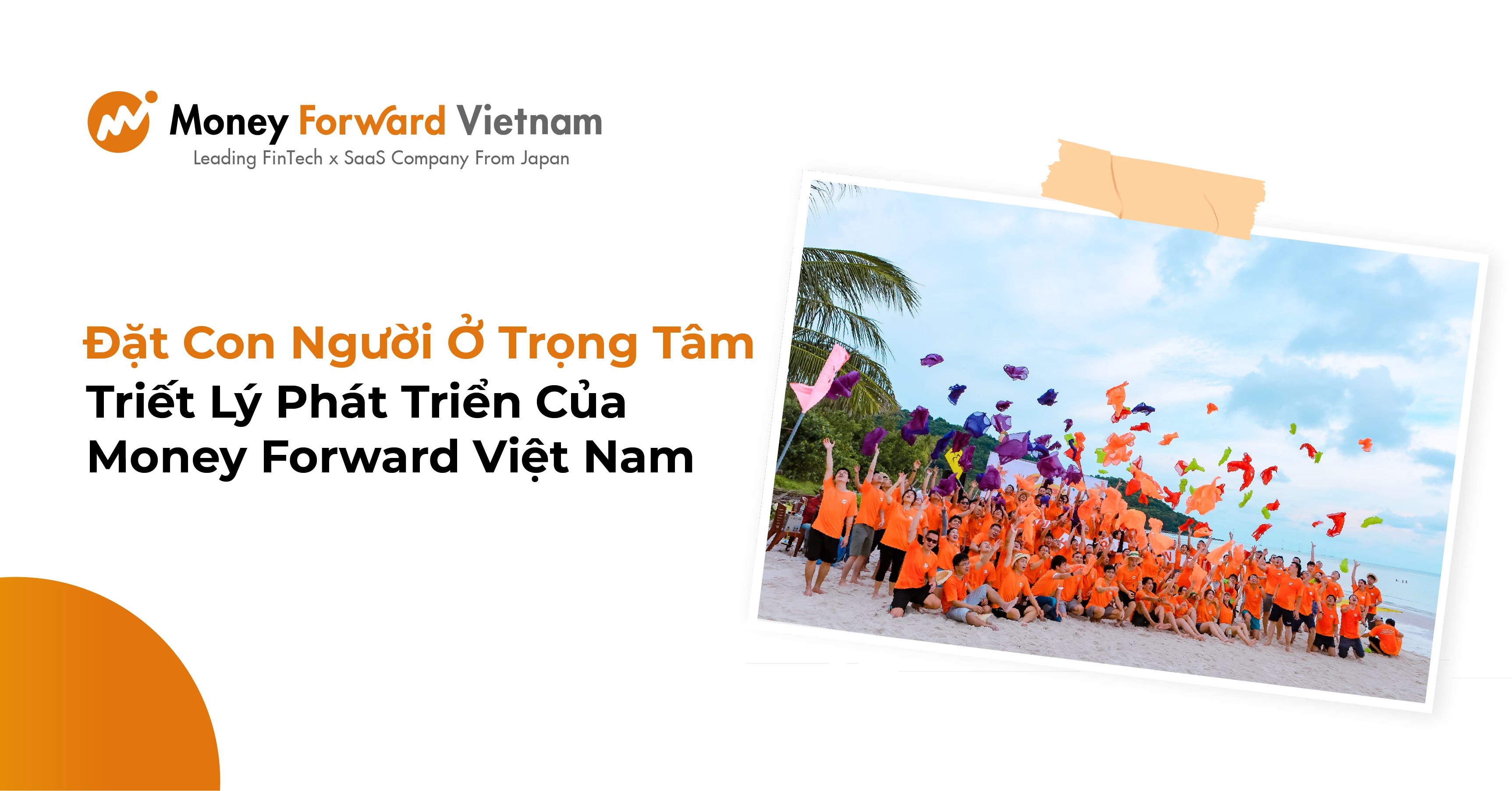 Đặt con người ở trọng tâm - triết lý phát triển của Money Forward Việt Nam