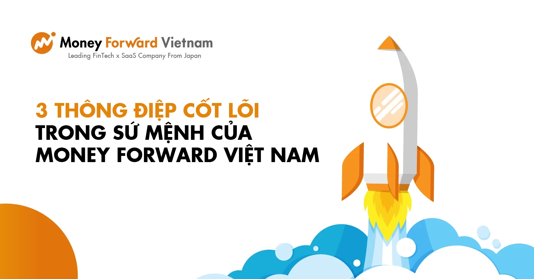 3 Thông Điệp Cốt Lõi Trong Sứ Mệnh Của Money Forward Việt Nam