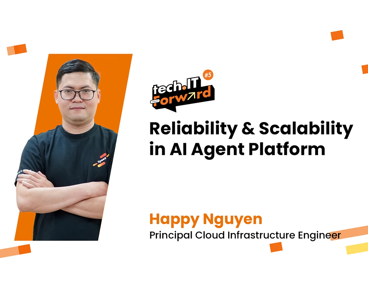 Tech.IT Forward #5 | 4. Reliability & Scalability in AI Agent Platform