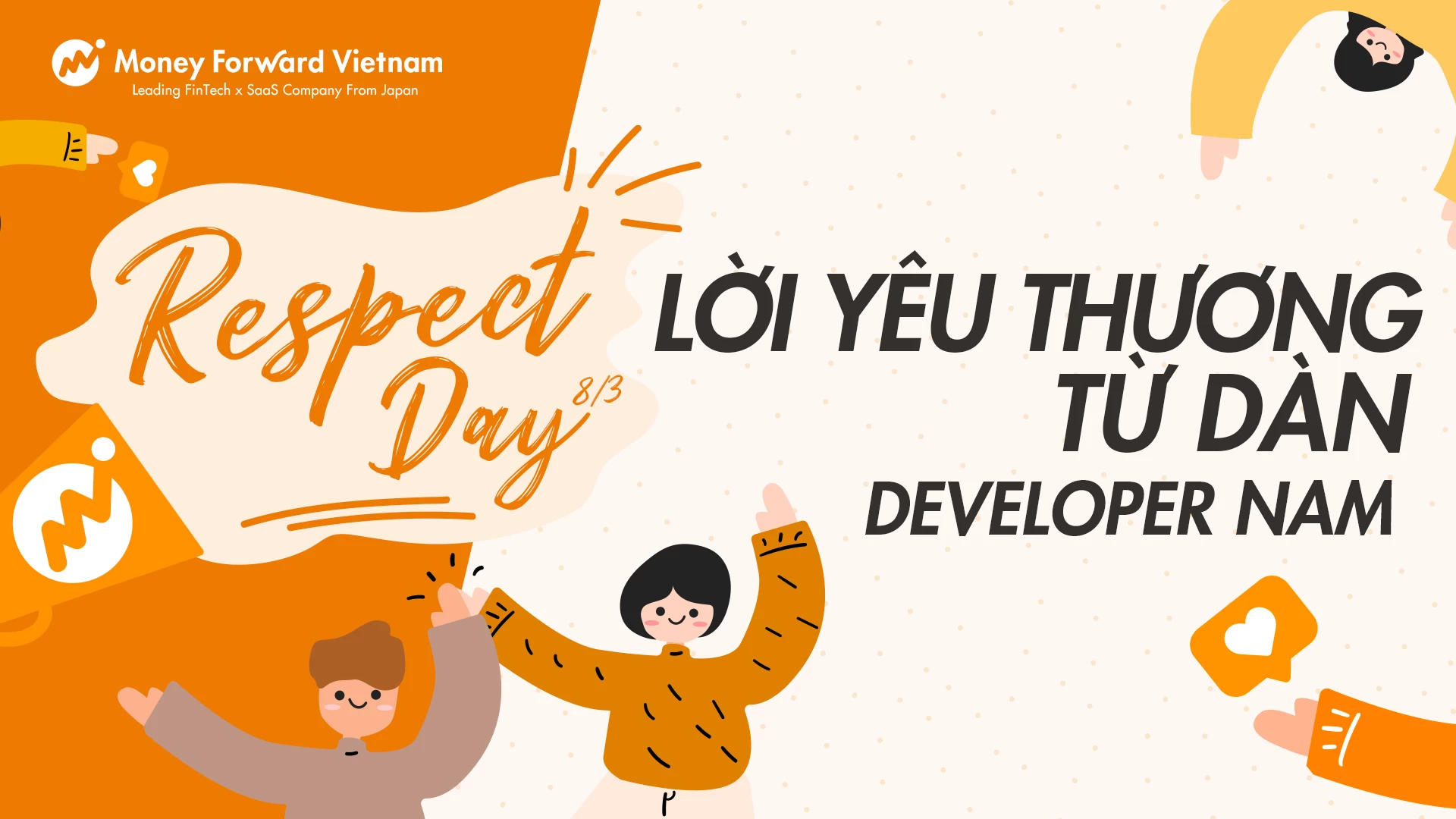 Respect Day 8/3 - Lời Yêu Thương Từ Dàn Developer Nam