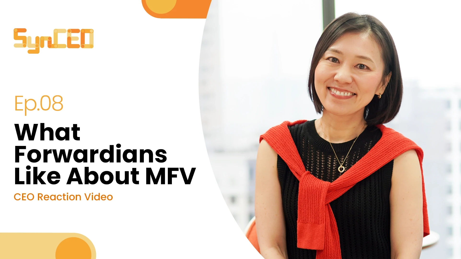 SynCEO #8 : What do employees like the most in MFV (CEO Reaction)