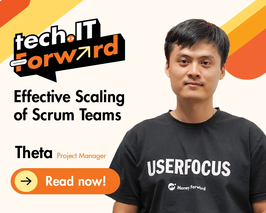 Tech.IT Forward #4 - Topic 4: Effective Scaling Scrum Team