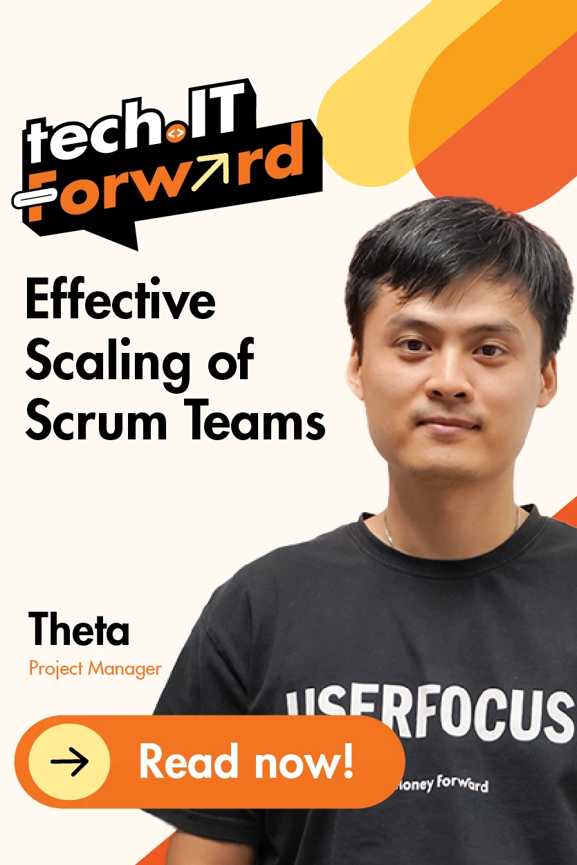 Tech.IT Forward #4 - Topic 4: Effective Scaling Scrum Team