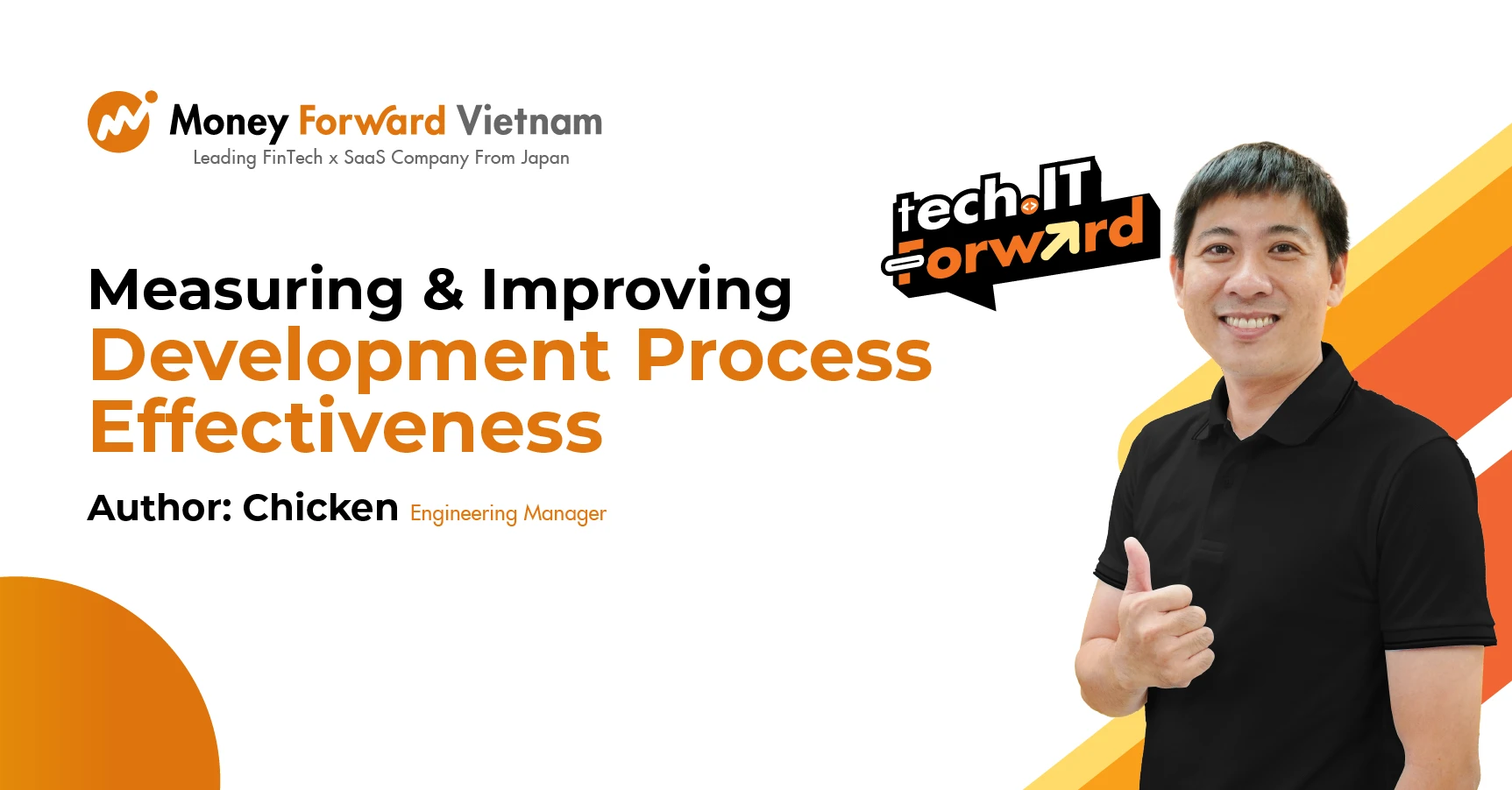 Tech.IT Forward #4 - Topic 2: Measuring and Improving  Development Process Effectiveness