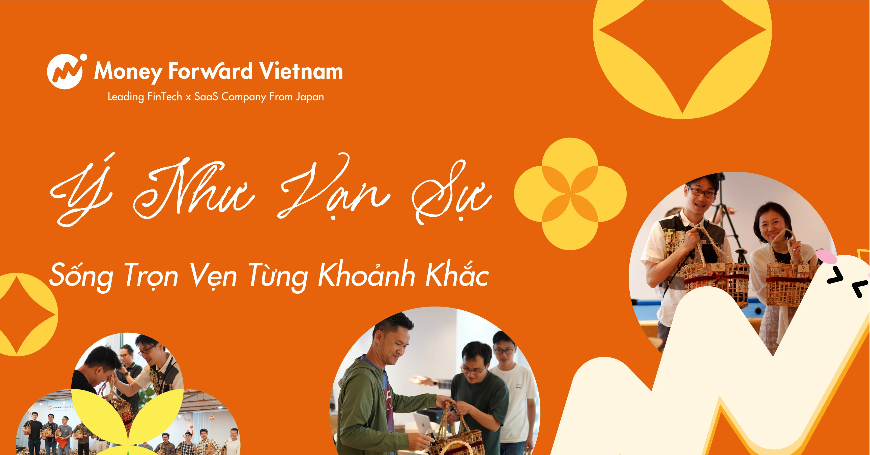 Ý Như Vạn Sự, Sống Trọn Vẹn Từng Khoảnh Khắc